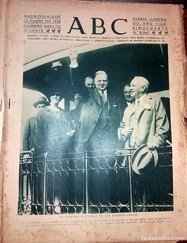 Collection Magazines and Newspapers: DIARIO ABC 10 DE OCTUBRE DE 1928 CAMPA&Ntilde;A ELECTORAL EN ESTADOS UNIDOS