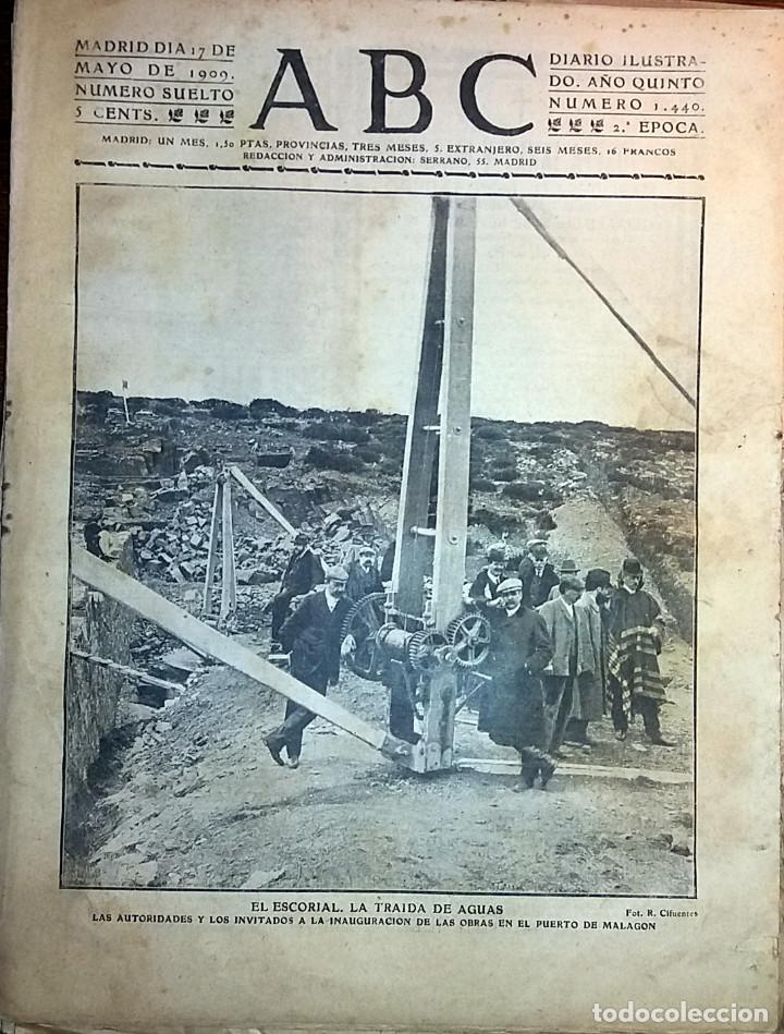 Collection Magazines and Newspapers: DIARIO ABC 17 DE MAYO DE 1909 EL ESCORIAL, TRAIDA DE AGUAS