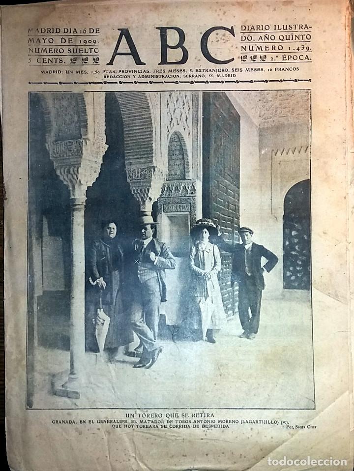 Collection Magazines and Newspapers: DIARIO ABC 16 DE MAYO DE 1909 RETIRADA DEL TORERO ANTONIO MORENO, LAGARTIJILLO