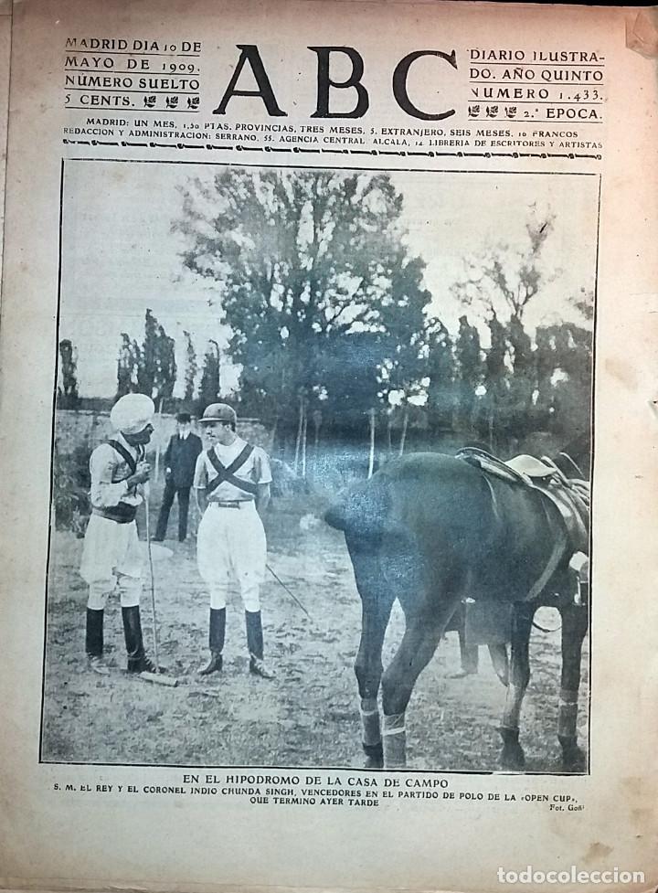 Collection Magazines and Newspapers: DIARIO ABC 10 DE MAYO DE 1909 HIPODROMO CASA DE CAMPO ALFONSO XIII Y EL CORONEL INDIO CHUNDA SING