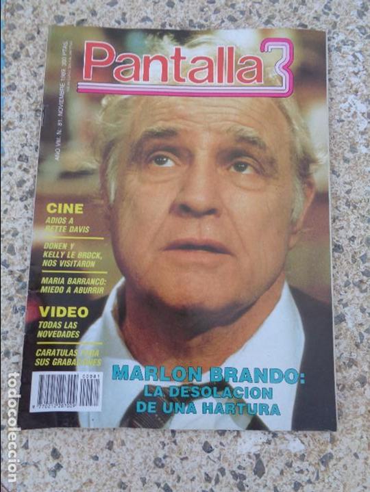 Coleccionismo de Revistas y Peri&oacute;dicos: Pantalla 3 -- Numero 81 - Marlon Brando - Novedades video - caratulas - Maria Barranco