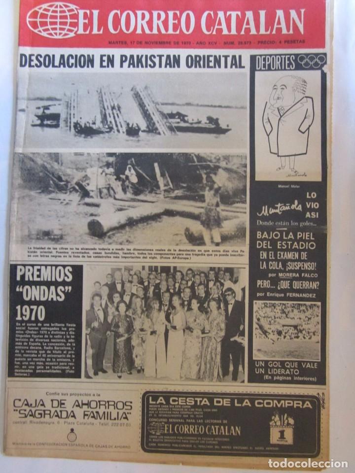 Coleccionismo de revistas y peri&oacute;dicos: (LOTE 1) PERIODICO EL CORREO CATALAN 17 NOVIEMBRE 1970