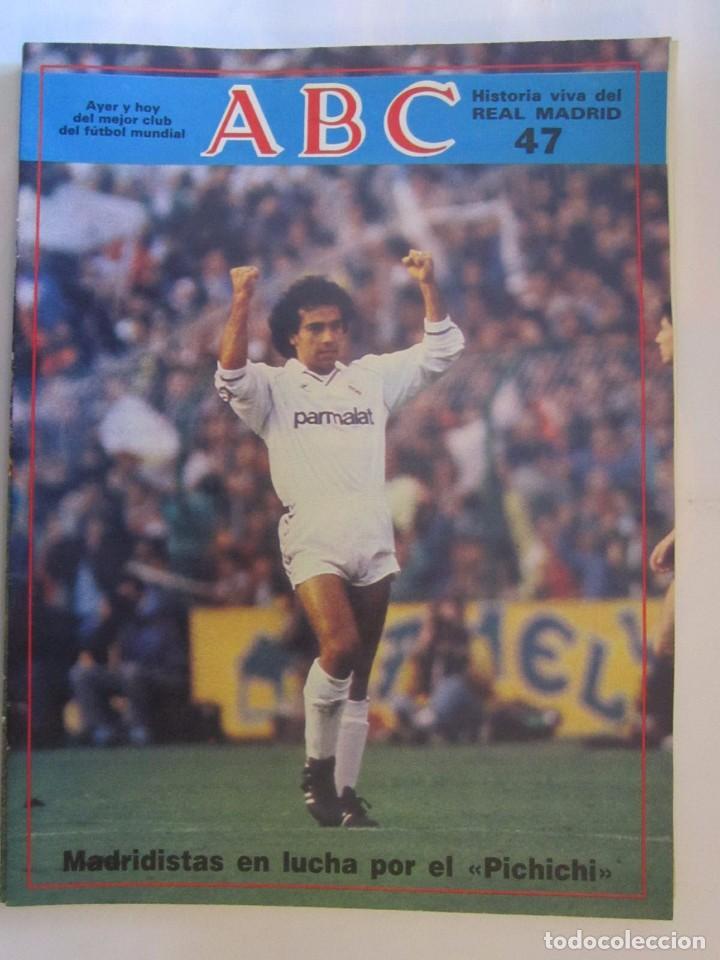 Coleccionismo de Revistas y Peri&oacute;dicos: REVISTA ABC HISTORIA VIVA DEL REAL MADRID N&ordm; 47