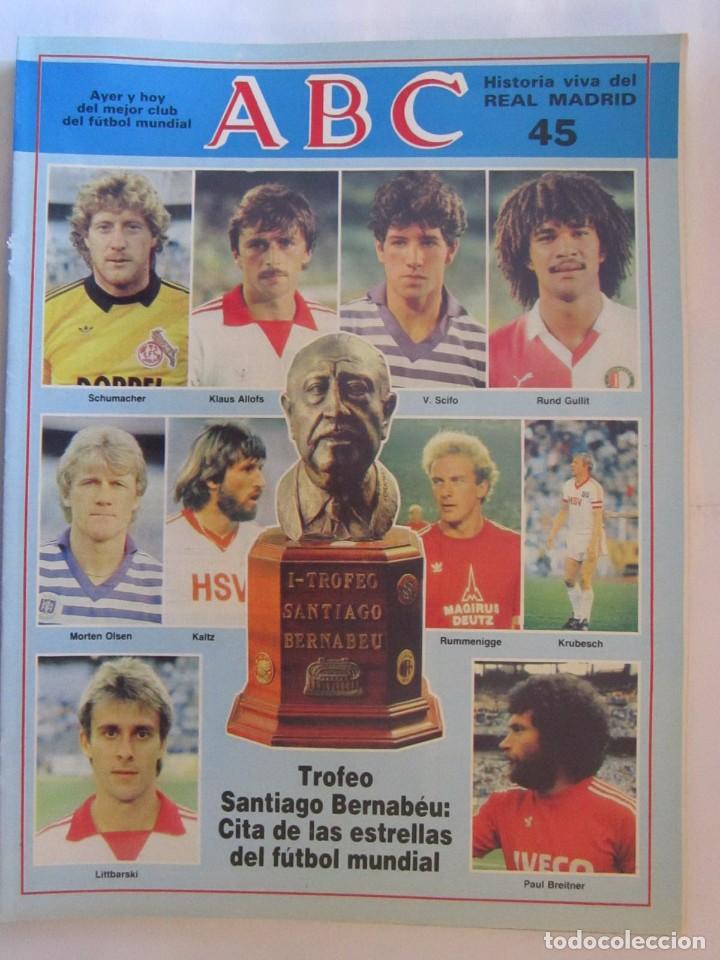 Coleccionismo de Revistas y Peri&oacute;dicos: REVISTA ABC HISTORIA VIVA DEL REAL MADRID N&ordm; 45