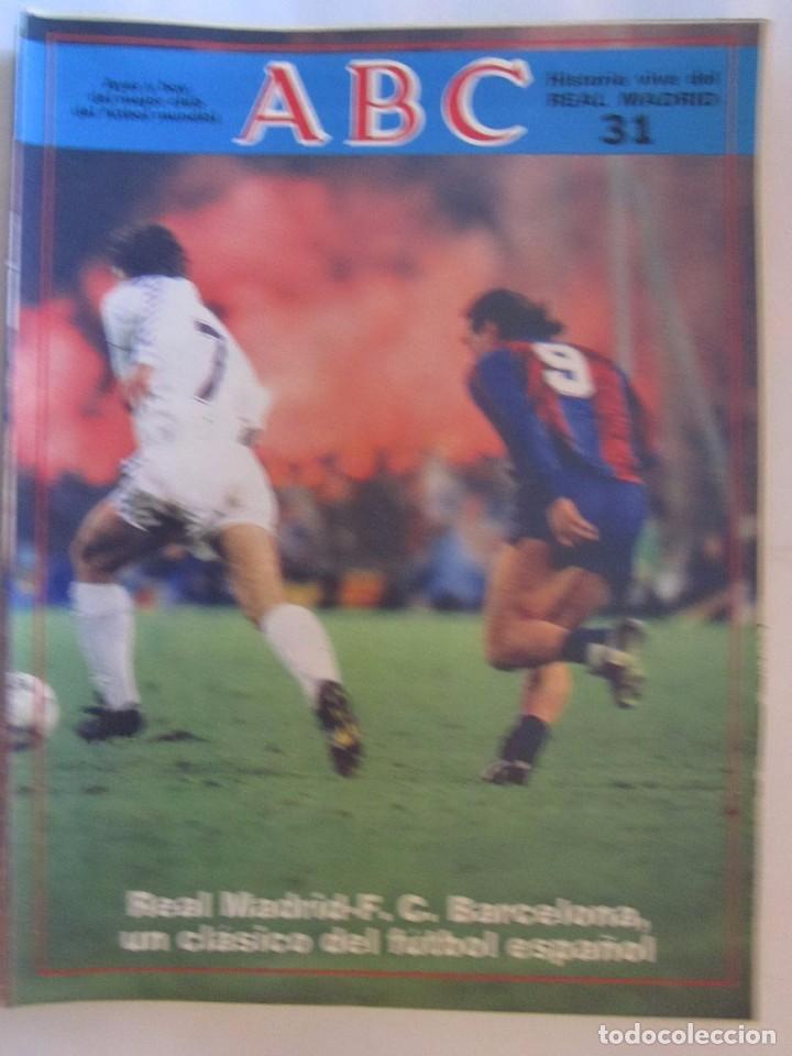 Coleccionismo de Revistas y Peri&oacute;dicos: REVISTA ABC HISTORIA VIVA DEL REAL MADRID N&ordm; 31