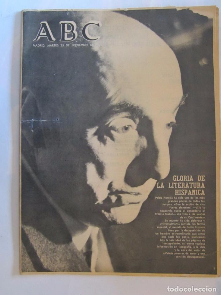 Coleccionismo de Revistas y Peri&oacute;dicos: PERIODICO ABC MUERE PABLO NERUDA 1973