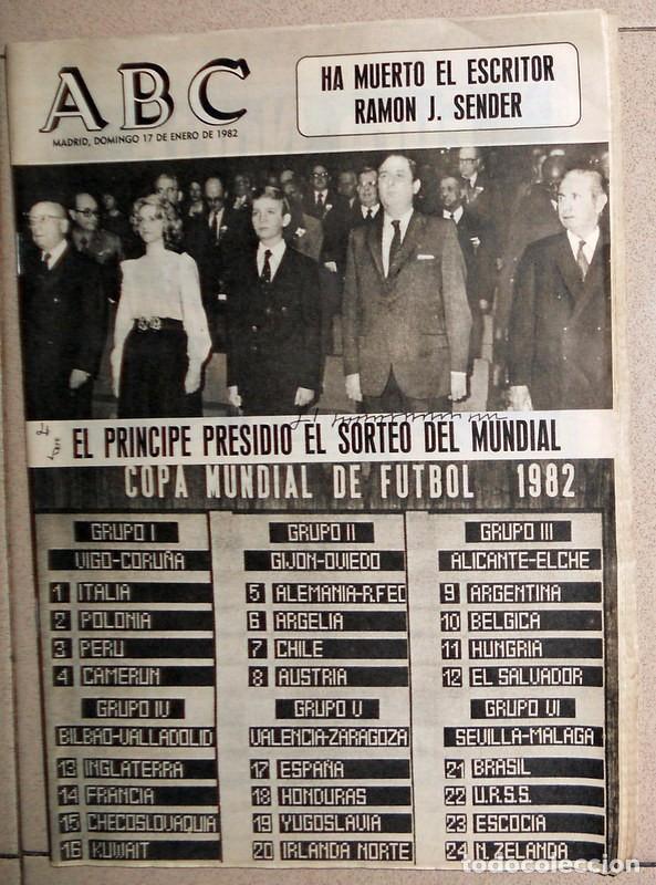 Coleccionismo de revistas y peri&oacute;dicos: PERIODICO DIARIO ABC ANTIGUO.Enero 1982. SORTEO COPA MUNDIAL FUTBOL ESPA&Ntilde;A 82. MUERTE RAMON.J SENDER
