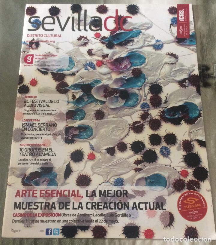 Coleccionismo de revistas y peri&oacute;dicos: 'Sevilla DC', n&ordm; 82. Abril 2011. Revista de arte y cultura.