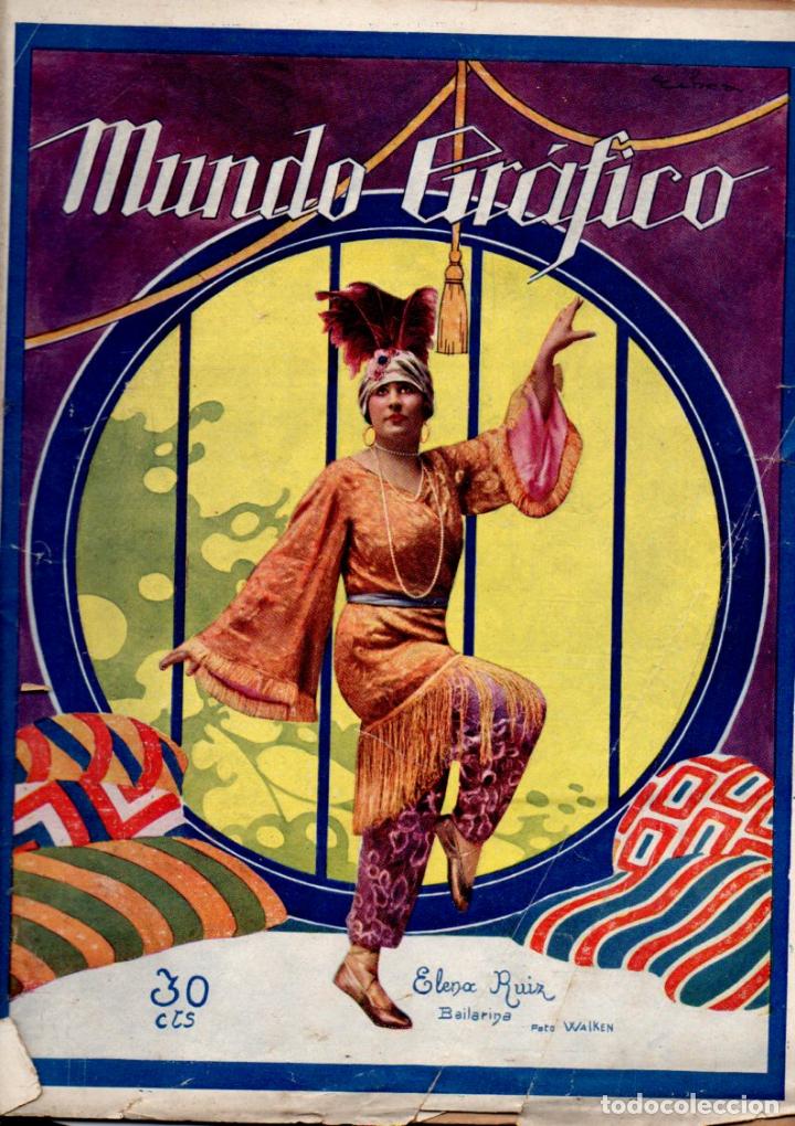 Coleccionismo de Revistas y Peri&oacute;dicos: MUNDO GR&Aacute;FICO N&ordm; 746 - 17 FEBRERO 1926 - ELENA RUIZ