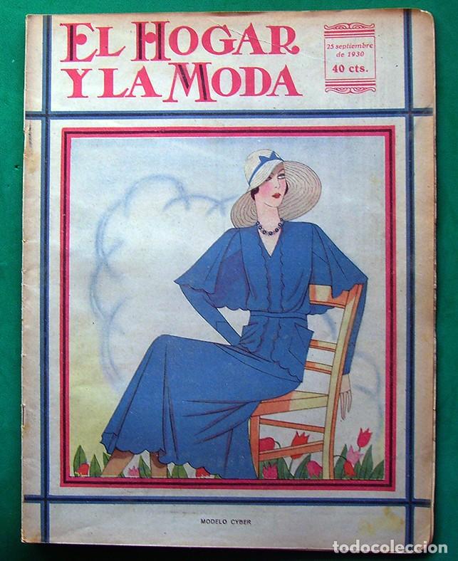 Sammeln von Zeitschriften und Zeitungen: REVISTA . EL HOGAR Y LA MODA .  NUMERO 169 . 25 DE SEPTIEMBRE  DE 1930