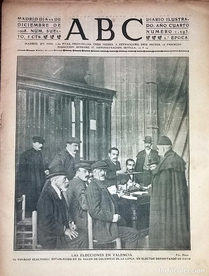 Collection Magazines and Newspapers: N&ordm; 1295 ABC 22 DICIEMBRE 1908. LA ELECCIONES EN VALENCIA. CONCEJALES DE TOULOUSE EN BARCELONA