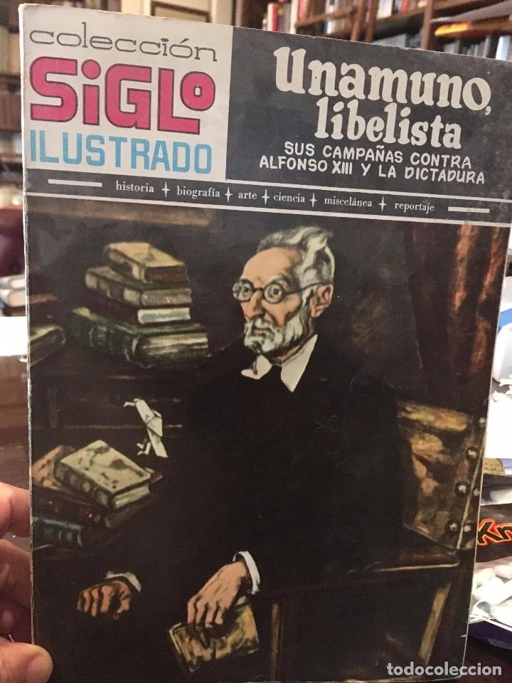 Coleccionismo de Revistas y Peri&oacute;dicos: Unamuno, libelista. Sus campa&ntilde;as contra Alfonso XIII y la Dictadura. Eduardo Comin Colomer.1968
