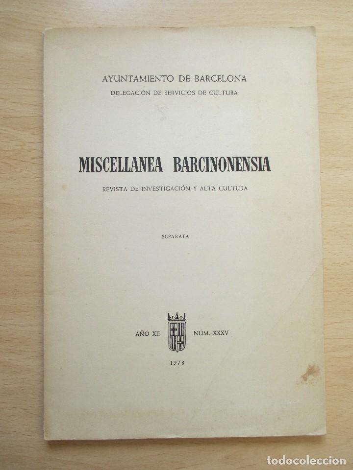 Coleccionismo de revistas y peri&oacute;dicos: Miscellanea Barcinonensia (Revista de Investigaci&oacute;n y Alta Cultura) &ndash; Separata &ndash; A&ntilde;o XII, N&uacute;m. XXXV