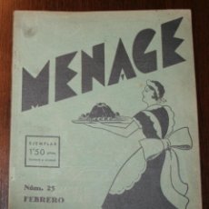 Coleccionismo de Revistas y Periódicos: REVISTA MENAGE Nº 25 - FEBRERO 1933. Lote 80055525