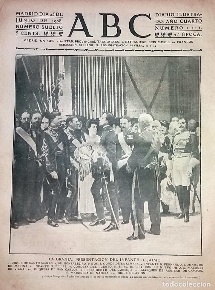Collection Magazines and Newspapers: N&ordm; 1115 ABC 25 JUNIO 1908. LA GRANJA PRESENTACION INFANTE DON JAIME. EL REO INDULTADO