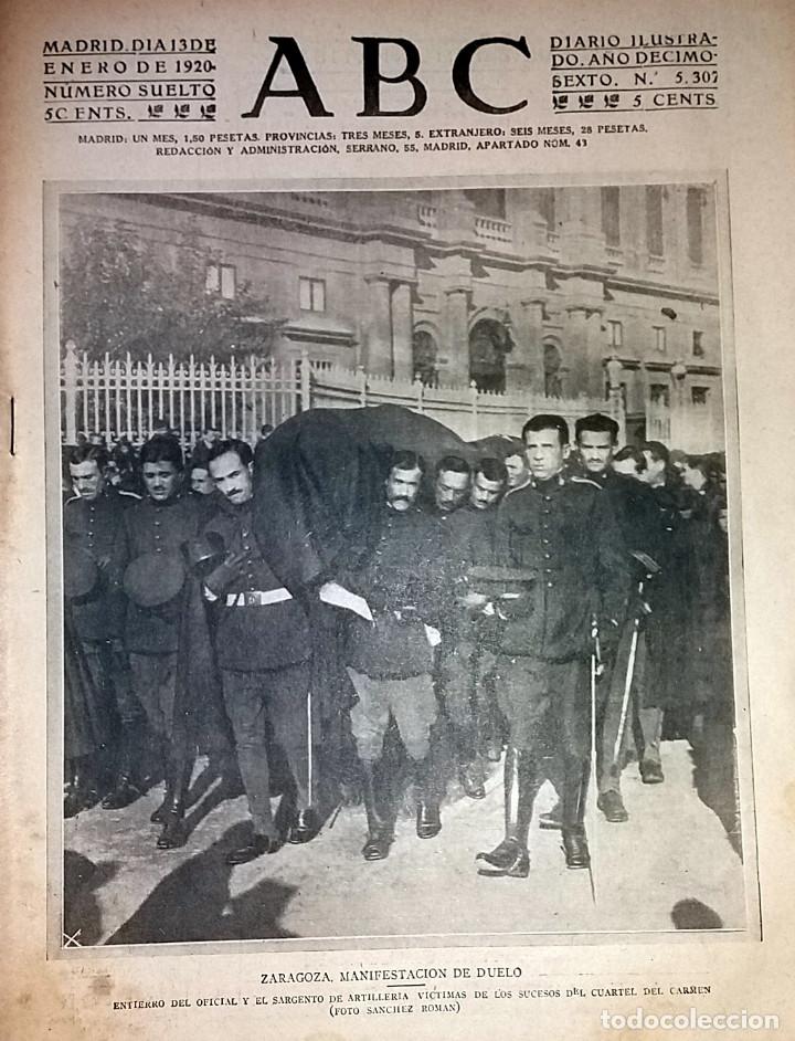 Coleccionismo de revistas y peri&oacute;dicos: N&ordm; 5307 ABC 13 ENERO 1920. ZARAGOZA ENTIERRO SARGENTO CUARTEL DEL CARMEN. TEATRO CERVANTES. CONGRES