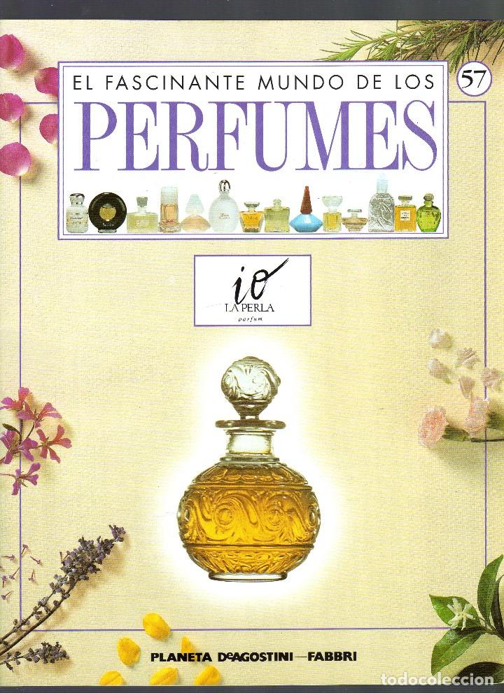 Collection Magazines and Newspapers: FASC&Iacute;CULO N&ordm; 57 DE LA COLECCI&Oacute;N ''EL FASCINANTE MUNDO DE LOS PERFUMES'' &middot; 20 P&Aacute;GINAS