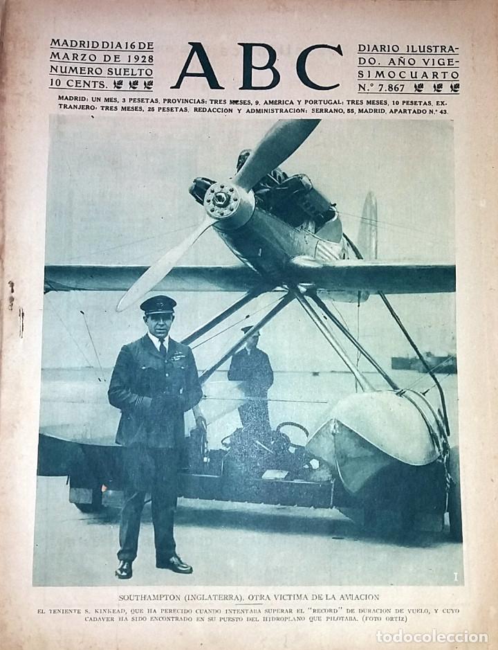 Coleccionismo de revistas y peri&oacute;dicos: N&ordm; 7867 ABC 16 MARZO 1928. ACCIDENTE AEREO SOUTHAMPTON INGLATERRA - FERIA SEVILLA