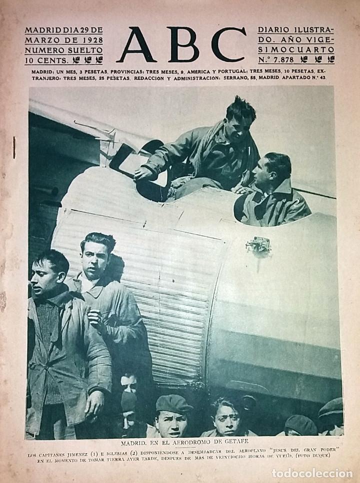 Coleccionismo de revistas y peri&oacute;dicos: N&ordm; 7878 ABC 29 MARZO 1928. AERODROMO DE GETAFE - MONUMENTO LUIS KOSSUTH NUEVA YORK