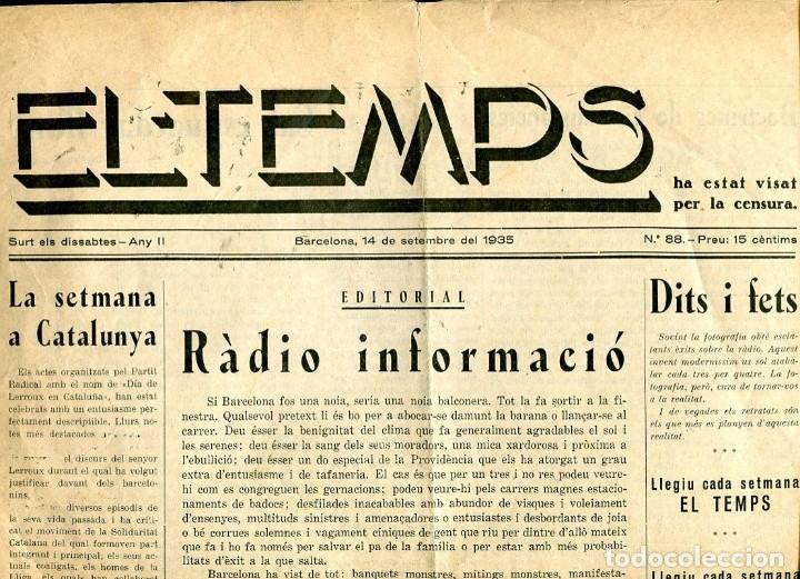 Collectionnisme de Revues et Journaux: DIARI PERIODICO EL TEMPS ANY 1935 U. D. DE C.  UNIO DEMOCRATICA DE CATALUNYA A GIRONELLA