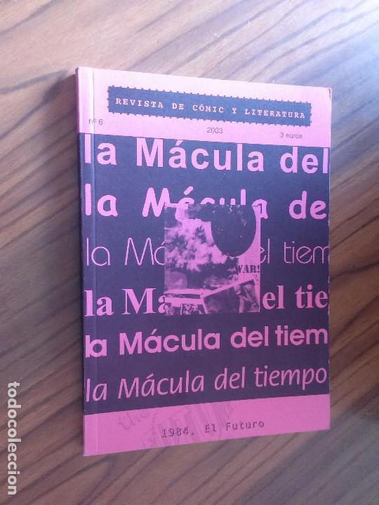 Coleccionismo de Revistas y Peri&oacute;dicos: LA M&Aacute;CULA DEL TIEMPO 6. 2001. VARIOS AUTORES. R&Uacute;STICA. TOMO. BUEN ESTADO. DIFICIL. E7 4