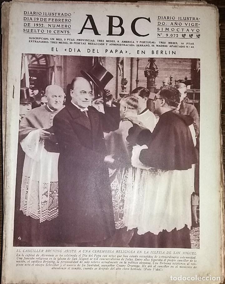 Collectionnisme de Revues et Journaux: N&ordm; 9072 ABC 19 FEBRERO 1932. EL DIA DEL PAPA EN BERLIN - ACTOS VIOLENTOS ZARAGOZA - COSTA RICA