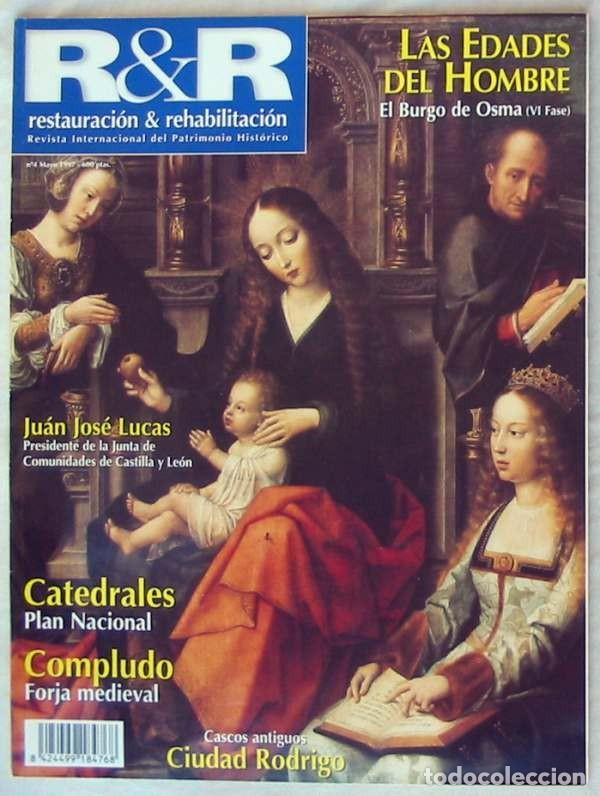 Coleccionismo de revistas y peri&oacute;dicos: R&R RESTAURACI&Oacute;N Y REHABILITACI&Oacute;N - REVISTA INTERNACIONAL DEL PATRIMONIO HIST&Oacute;RICO N&ordm; 4 VER SUMARIO
