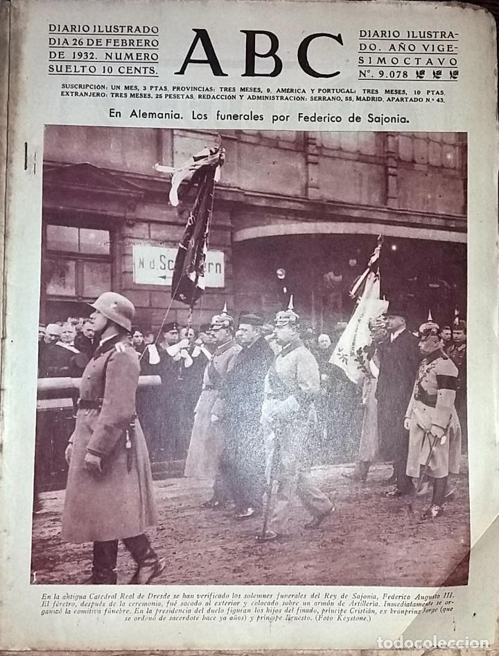 Coleccionismo de revistas y peri&oacute;dicos: N&ordm; 9078 ABC 26 FEBRERO 1932. funerales federico de sajonia alemania - ENTIERRO DOLORES FUSTE