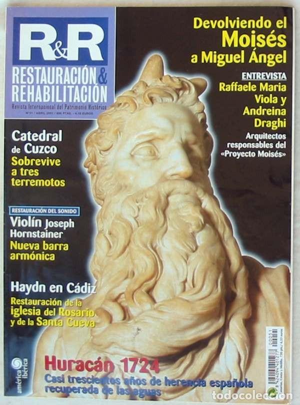 Coleccionismo de revistas y peri&oacute;dicos: R&R RESTAURACI&Oacute;N Y REHABILITACI&Oacute;N - REVISTA INTERNACIONAL DEL PATRIMONIO HIST&Oacute;RICO N&ordm; 51 VER SUMARIO