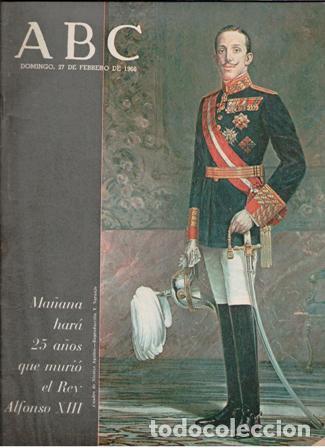 Coleccionismo de revistas y peri&oacute;dicos: ABC, 27 de febrero de 1966. Portada: Ma&ntilde;ana har&aacute; 25 a&ntilde;os que muri&oacute; el Rey Alfonso XIII.