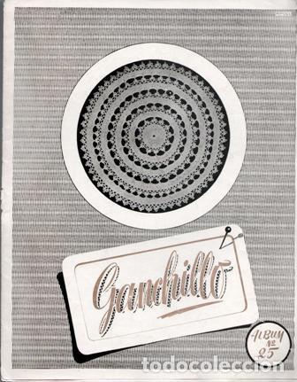 Coleccionismo de Revistas y Peri&oacute;dicos: Ganchillo. Album n&ordm; 25.