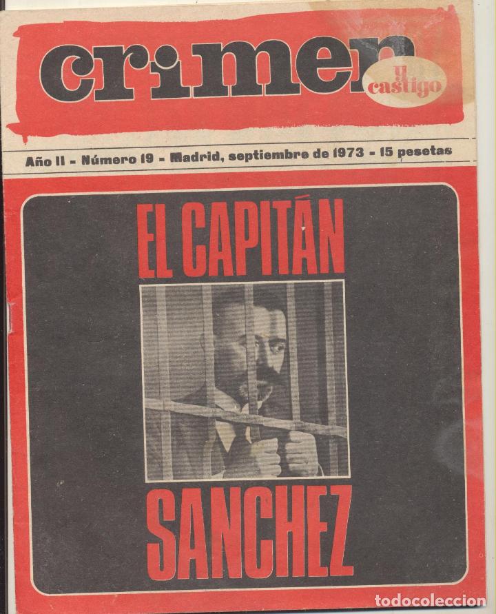 Collezionismo di Riviste e Giornali: Crimen y Castigo n&ordm;  19. El Capit&aacute;n S&aacute;nchez.