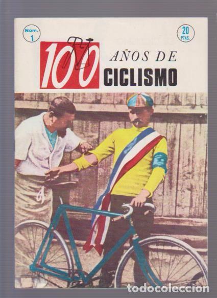 Coleccionismo de Revistas y Peri&oacute;dicos: 100 A&Ntilde;OS DE CICLISMO - N&ordm; 1 - EDICIONES IBERICO EUROPEA 1970
