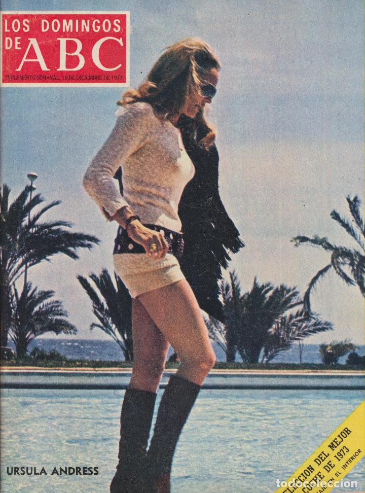 Coleccionismo de revistas y peri&oacute;dicos: Los Domingos de ABC. 16 de Diciembre de 1973.