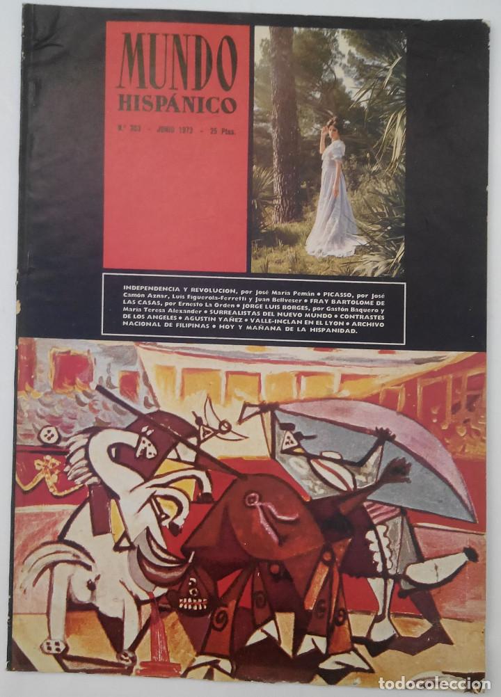 Coleccionismo de Revistas y Peri&oacute;dicos: Mundo Hisp&aacute;nico, n&ordm; 303, junio de 1973. Picasso