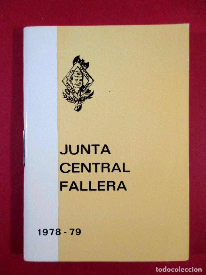 Collection Magazines and Newspapers: LIBRO JUNTA CENTRAL FALLERA 1978 - 79 , FALLAS , VALENCIA, DATOS Y TEL&Eacute;FONOS