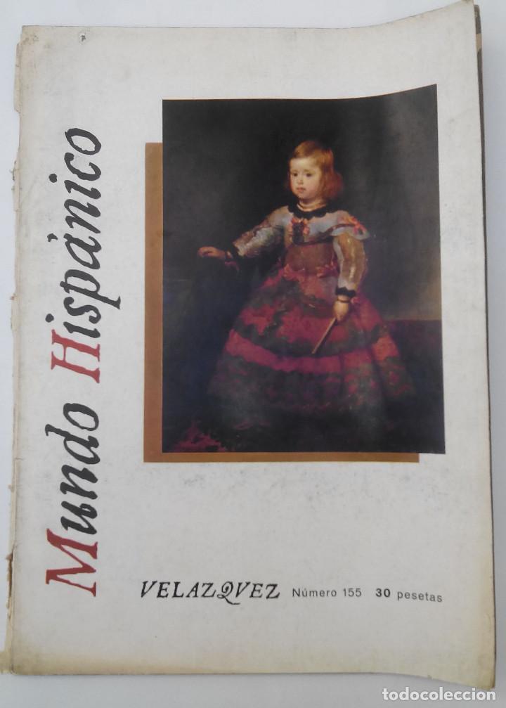 Coleccionismo de Revistas y Peri&oacute;dicos: Mundo Hisp&aacute;nico, n&ordm; 155, febrero de 1961. Extraordinario dedicado a Vel&aacute;zquez