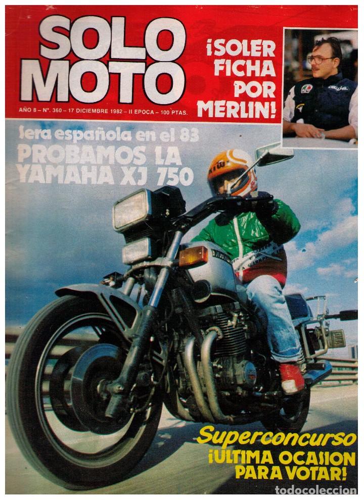 Coleccionismo de Revistas y Peri&oacute;dicos: (CA-021) - SOLO MOTO N&ordm; 360 - 1982