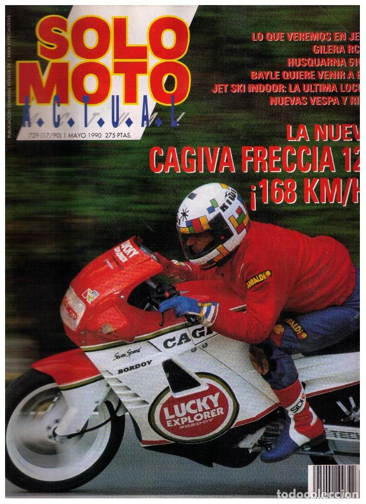 Coleccionismo de Revistas y Peri&oacute;dicos: (CA-022) - SOLO MOTO A.C.T.U.A.L. N&ordm; 729 - 1990