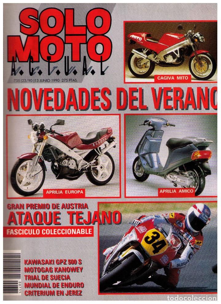 Coleccionismo de Revistas y Peri&oacute;dicos: (CA-022) - SOLO MOTO A.C.T.U.A.L. N&ordm; 735 - 1990
