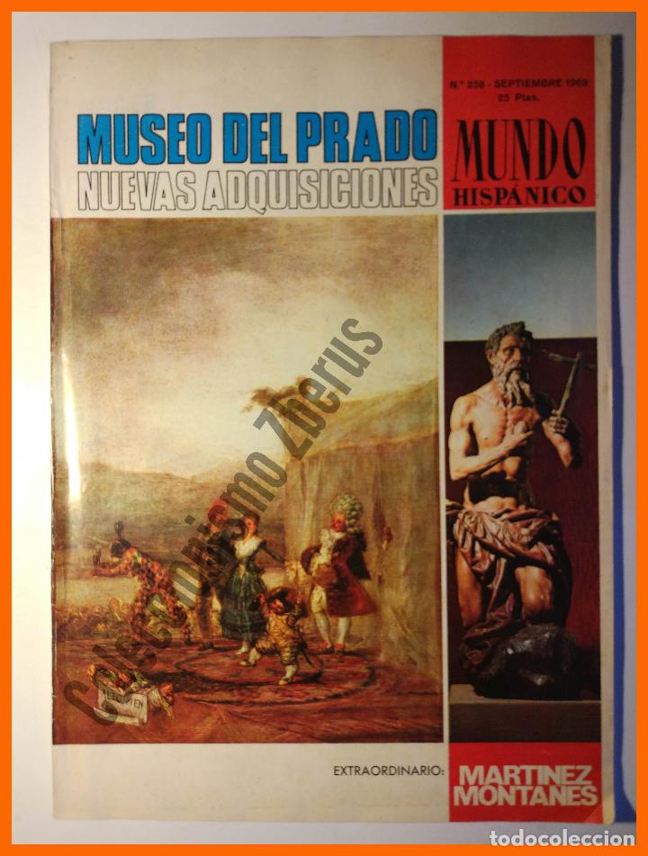 Coleccionismo de Revistas y Peri&oacute;dicos: Mundo Hispanico n&ordm; 258 Septiembre 1969 - Museo del Prado, Nuevas adquisiciones.