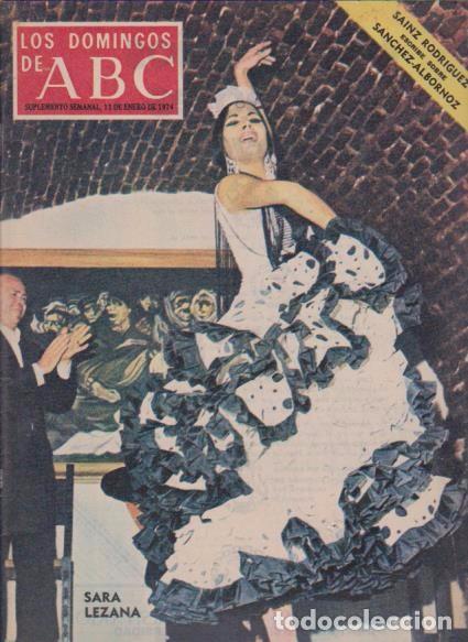 Coleccionismo de revistas y peri&oacute;dicos: LOS DOMINGOS DE ABC - 13 ENERO 1974 - SARA LEZANA