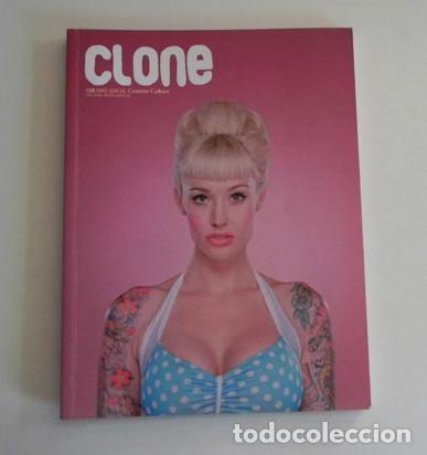 Coleccionismo de Revistas y Peri&oacute;dicos: REVISTA CLONE N&ordm; 38 - 2009 - ARTE M&Uacute;SICA CULTURA MODA ACTUALIDAD - ETC