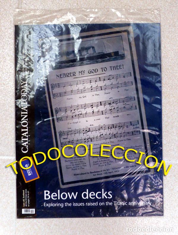 Coleccionismo de Revistas y Peri&oacute;dicos: CATALONIA TODAY - CATALONIATODAY - Maig 2012, n&uacute;m. 353 - Titanic anniversary, Nearer my god to thee