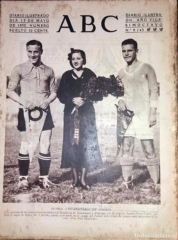 Collectionnisme de Revues et Journaux: N&ordm; 9143 ABC 13 MAYO 1932. FUTBOL UNIVERSITARIO MADRID - BODA MARIA LASTRA, RAMON PASTOR