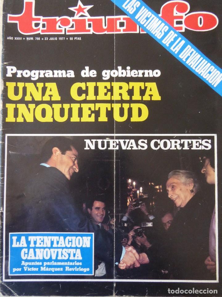 Coleccionismo de Revistas y Peri&oacute;dicos: TRIUNFO N&ordm; 756. 23 JULIO 1977