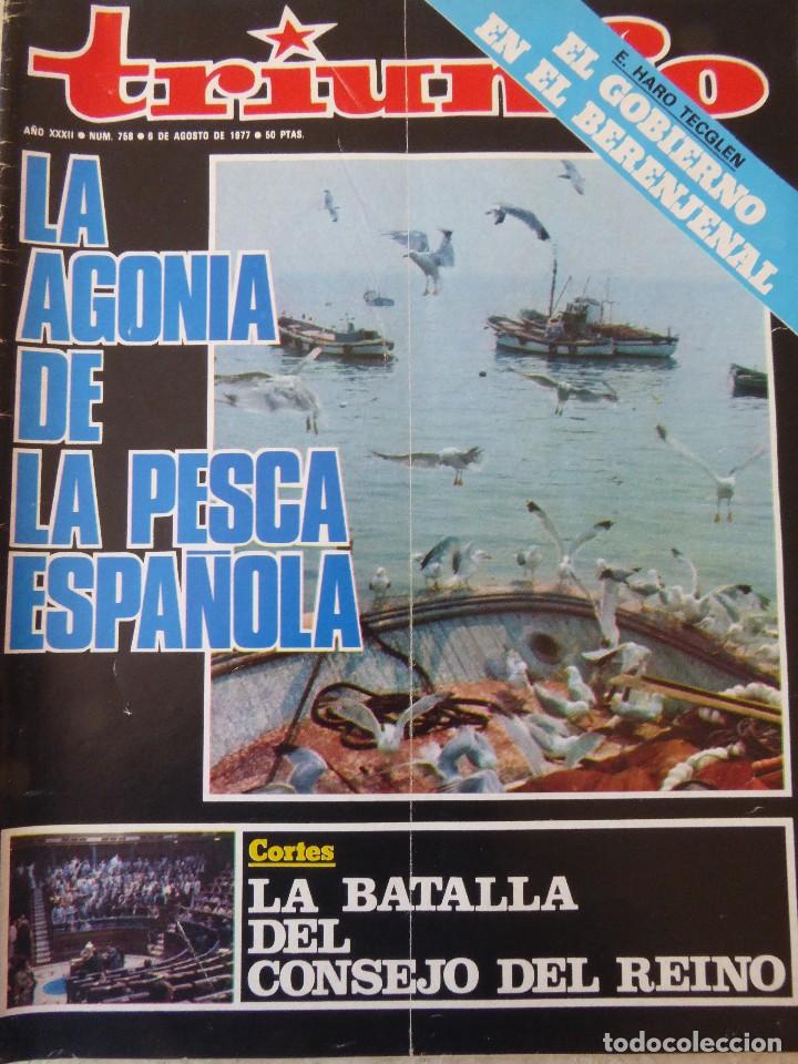 Coleccionismo de Revistas y Peri&oacute;dicos: TRIUNFO N&ordm; 758. 6 AGOSTO 1977