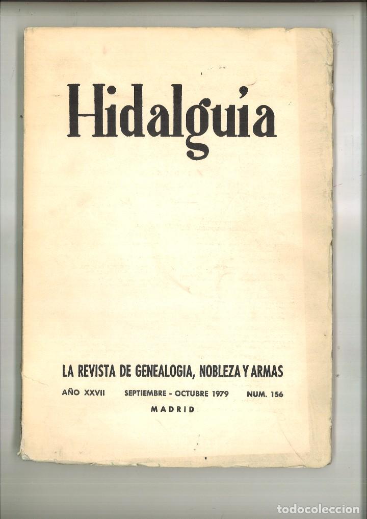 Collectionnisme de Revues et Journaux: HIDALGU&Iacute;A. LA REVISTA DE GENEALOG&Iacute;A, NOBLEZAS Y ARMAS. SEPTIEMBRE-OCTUBRE 1979 NUM. 156.