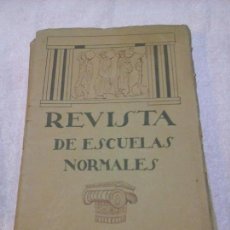 Coleccionismo de Revistas y Periódicos: REVISTA DE ESCUELAS NORMALES NOVIEMBRE 1925 N. 28 Y 29 GUADALAJARA PEDAGOGÍA EDUCACIÓN. Lote 86080152