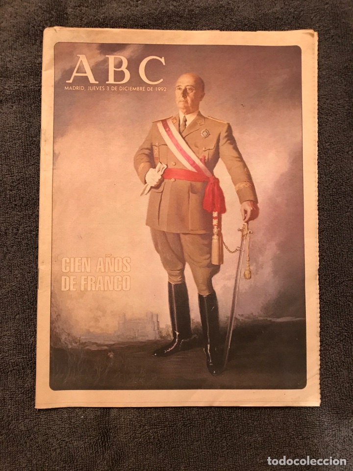 Coleccionismo de revistas y peri&oacute;dicos: ABC,&rdquo;Cien a&ntilde;os de Franco&rdquo;. Madrid Diciembre de 1992